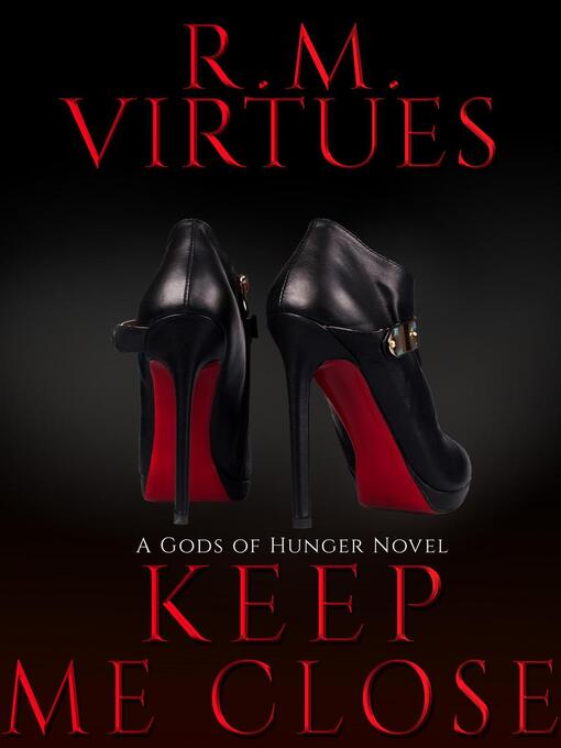 Title details for Keep Me Close by RM Virtues - Available